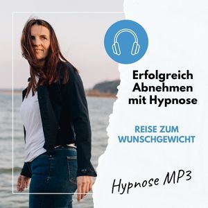 Abnehmen Hypnose MP3