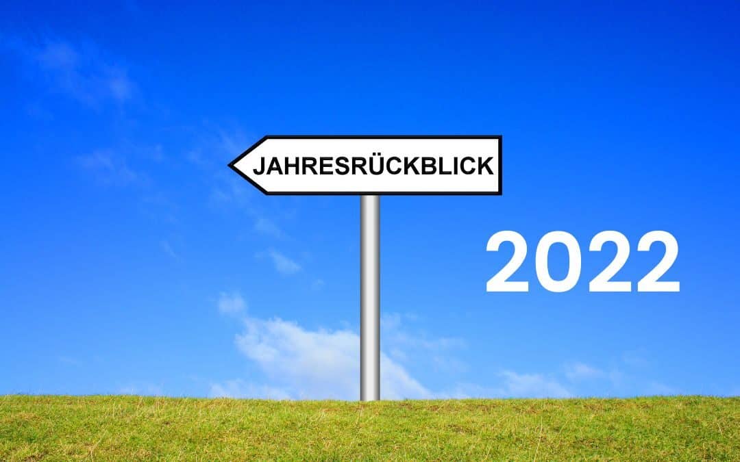 Jahresrückblick 2022