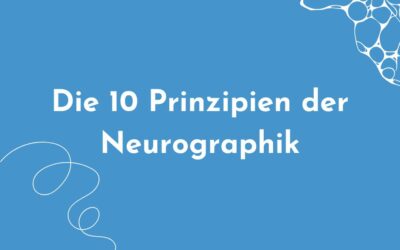 Die 10 Prinzipien der Neurographik