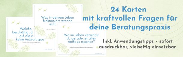 24 Karten mit kraftvollen Fragen für deine Beratungspraxis